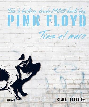 PINK FLOYD. TRAS EL MURO | 9788498018523 | FIELDER, HUGH | Llibres Parcir | Llibreria Parcir | Llibreria online de Manresa | Comprar llibres en català i castellà online