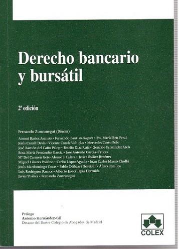 DERECHO BANCARIO Y BURSATIL. 2ª Edición 2012 | 9788483423448 | Zunzunegui, Fernando. (Director) | Llibres Parcir | Librería Parcir | Librería online de Manresa | Comprar libros en catalán y castellano online