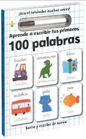 APRENDE A ESCRIBIR TUS PRIMERAS 100 PALABRAS | 9788492882823 | ANTON POITIER, ESTELLE CORKE | Llibres Parcir | Llibreria Parcir | Llibreria online de Manresa | Comprar llibres en català i castellà online