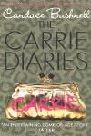 CARRIE DIARIES 1 | 9780007425655 | BUSHNELL, CANDANCE | Llibres Parcir | Llibreria Parcir | Llibreria online de Manresa | Comprar llibres en català i castellà online