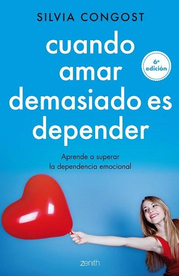 CUANDO AMAR DEMASIADO ES DEPENDER | 9788408136682 | SILVIA CONGOST PROVENSAL | Llibres Parcir | Llibreria Parcir | Llibreria online de Manresa | Comprar llibres en català i castellà online