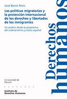 POLITICAS MIGRATORIAS PROTECCION INTERN,DCHOS,HUMANOS LIBER | 9788474858761 | BONET PEREZ JORDI | Llibres Parcir | Librería Parcir | Librería online de Manresa | Comprar libros en catalán y castellano online