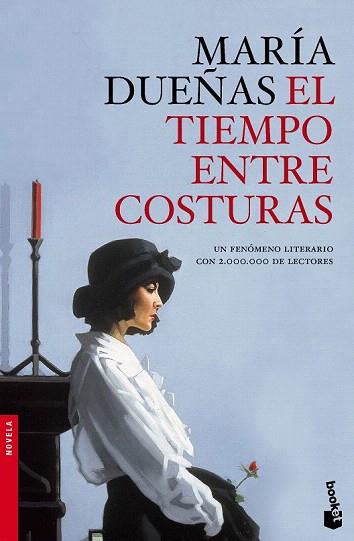 EL TIEMPO ENTRE COSTURAS | 9788499984186 | MARÍA DUEÑAS | Llibres Parcir | Llibreria Parcir | Llibreria online de Manresa | Comprar llibres en català i castellà online