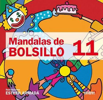 MANDALAS DE BOLSILLO 11 | 9788415278009 | ARMADÀ, ESTHER | Llibres Parcir | Llibreria Parcir | Llibreria online de Manresa | Comprar llibres en català i castellà online