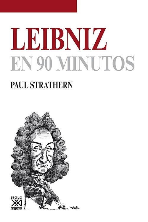 LEIBNIZ EN 90 MINUTOS | 9788432316678 | STRATHERN, PAUL | Llibres Parcir | Llibreria Parcir | Llibreria online de Manresa | Comprar llibres en català i castellà online