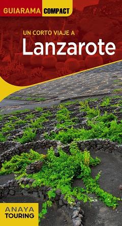 LANZAROTE | 9788491584582 | ANAYA TOURING/MARTÍNEZ I EDO, XAVIER | Llibres Parcir | Librería Parcir | Librería online de Manresa | Comprar libros en catalán y castellano online