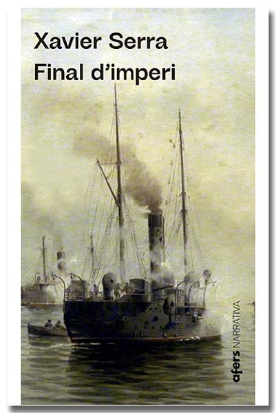 FINAL D'IMPERI | 9788418618796 | SERRA LABRADO, XAVIER | Llibres Parcir | Llibreria Parcir | Llibreria online de Manresa | Comprar llibres en català i castellà online