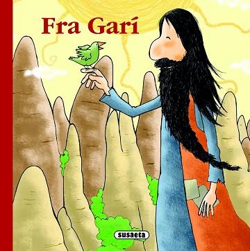 FRA GARÍ | 9788430574223 | SUSAETA, EQUIP | Llibres Parcir | Llibreria Parcir | Llibreria online de Manresa | Comprar llibres en català i castellà online