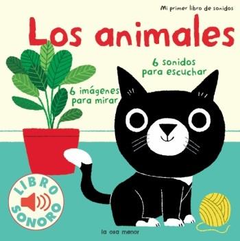 LOS ANIMALES mi primer libro de sonidos | 9788492766437 | Llibres Parcir | Llibreria Parcir | Llibreria online de Manresa | Comprar llibres en català i castellà online