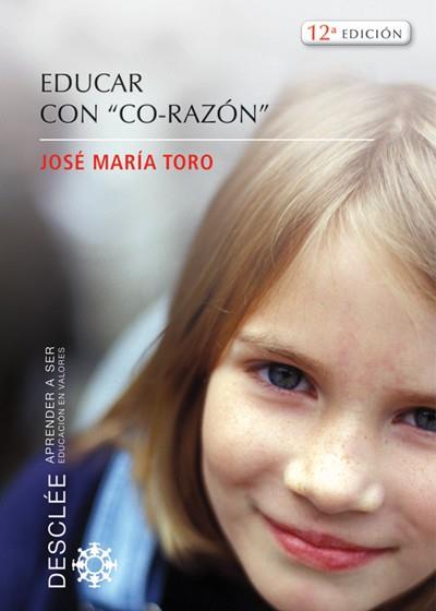 EDUCAR CON CORAZON | 9788433020116 | TORO JOSE MARIA | Llibres Parcir | Llibreria Parcir | Llibreria online de Manresa | Comprar llibres en català i castellà online