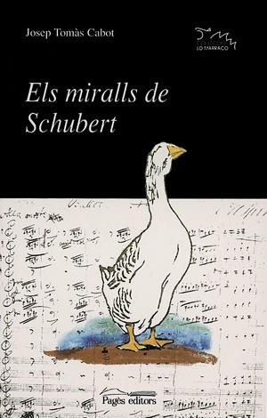 ELS MIRALLS DE SCHUBERT | 9788479358556 | TOMAS CABOT JOSEP | Llibres Parcir | Llibreria Parcir | Llibreria online de Manresa | Comprar llibres en català i castellà online