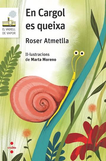 EN CARGOL ES QUEIXA | 9788466148726 | ATMETLLA ANDREU, ROSER | Llibres Parcir | Llibreria Parcir | Llibreria online de Manresa | Comprar llibres en català i castellà online