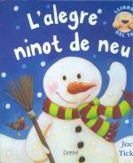 L' ALEGRE NINOT DE NEU col llibres del tat | 9788498250510 | JACK TICKLE | Llibres Parcir | Llibreria Parcir | Llibreria online de Manresa | Comprar llibres en català i castellà online