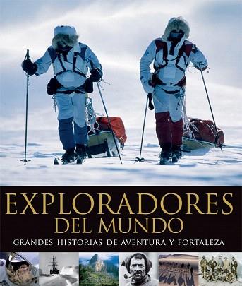 EXPLORADORES DEL MUNDO | 9788408102649 | AA. VV. | Llibres Parcir | Llibreria Parcir | Llibreria online de Manresa | Comprar llibres en català i castellà online