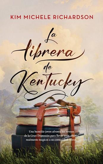 LA LIBRERA DE KENTUCKY | 9788410520578 | KIM MICHELE RICHARDSON | Llibres Parcir | Llibreria Parcir | Llibreria online de Manresa | Comprar llibres en català i castellà online