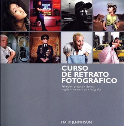 Curso de retrato fotográfico | 9788415053217 | Jenkinson, Mark | Llibres Parcir | Llibreria Parcir | Llibreria online de Manresa | Comprar llibres en català i castellà online