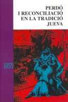 PERDO RECONCILIACIO TRADICIO JUEVA | 9788484154020 | Llibres Parcir | Llibreria Parcir | Llibreria online de Manresa | Comprar llibres en català i castellà online