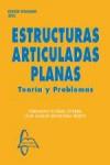 ESTRUCTURAS ARTICULADAS PLANAS. TEORIA Y PROBLEMAS | 9788416806133 | MOSQUERA FEIJÓO, JUAN CARLOS/ SUÁREZ GUERRA, FERNANDO | Llibres Parcir | Llibreria Parcir | Llibreria online de Manresa | Comprar llibres en català i castellà online