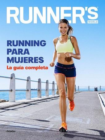 RUNNING PARA MUJERES | 9788416220793 | WORLD,RUNNER'S | Llibres Parcir | Llibreria Parcir | Llibreria online de Manresa | Comprar llibres en català i castellà online