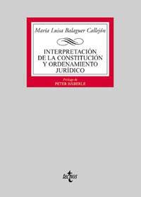 INTERPRETACION CONSTITUCION ORDENAMIENTO JURIDICO | 9788430930586 | ML BALAGUER CALLEJON | Llibres Parcir | Llibreria Parcir | Llibreria online de Manresa | Comprar llibres en català i castellà online