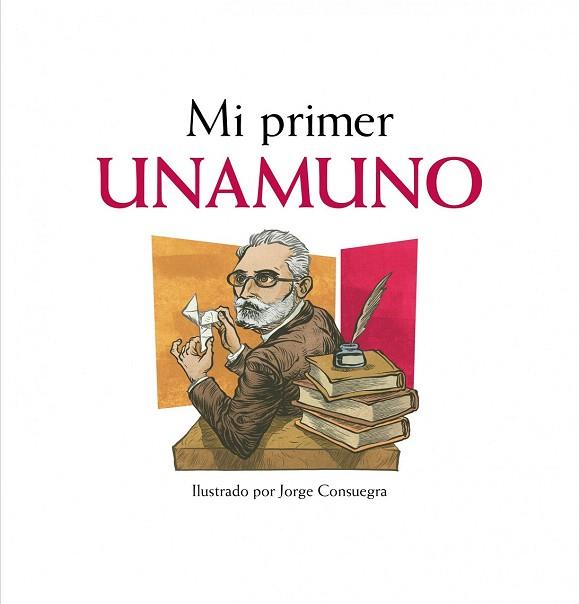 MI PRIMER UNAMUNO | 9788497859622 | MARIANO VELOY/JORGE CONSUEGRA | Llibres Parcir | Llibreria Parcir | Llibreria online de Manresa | Comprar llibres en català i castellà online