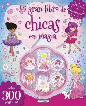 MI GRAN LIBRO DE CHICAS CON  MAGIA | 9788490373088 | AA.VV | Llibres Parcir | Llibreria Parcir | Llibreria online de Manresa | Comprar llibres en català i castellà online