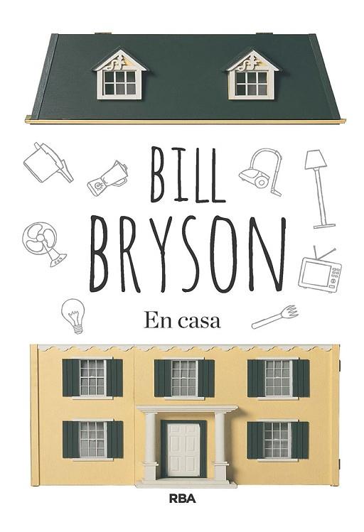 EN CASA | 9788411323116 | BRYSON, BILL | Llibres Parcir | Llibreria Parcir | Llibreria online de Manresa | Comprar llibres en català i castellà online