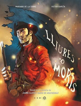 LLIURES O MORTS (COMIC/A4) | 9788415745501 | JAUME CLOTET PLANAS | Llibres Parcir | Llibreria Parcir | Llibreria online de Manresa | Comprar llibres en català i castellà online