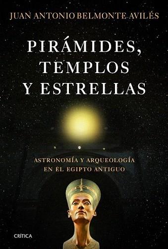 Pirámides, templos y estrellas | 9788498923865 | Juan Antonio Belmonte Avilés | Llibres Parcir | Llibreria Parcir | Llibreria online de Manresa | Comprar llibres en català i castellà online