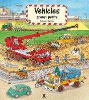 VEHICLES GRANS I PETITS | 9788424612511 | METZGER WOLFGANG | Llibres Parcir | Librería Parcir | Librería online de Manresa | Comprar libros en catalán y castellano online