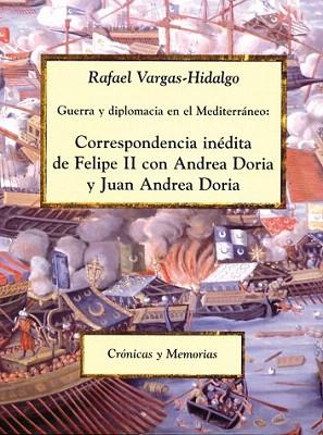 CORRESPONDENCIA INEDITA FELIPE II ANDREA DORIA | 9788486547639 | VARGAS HIDALGO | Llibres Parcir | Llibreria Parcir | Llibreria online de Manresa | Comprar llibres en català i castellà online