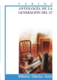 ANTOLOGIA GENERACION 27 | 9788420727974 | VARIOS | Llibres Parcir | Llibreria Parcir | Llibreria online de Manresa | Comprar llibres en català i castellà online