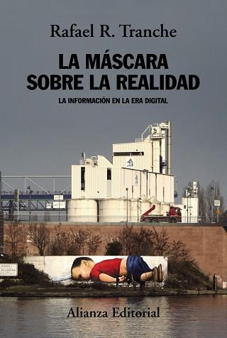 LA MÁSCARA SOBRE LA REALIDAD | 9788491814771 | TRANCHE, RAFAEL R. | Llibres Parcir | Llibreria Parcir | Llibreria online de Manresa | Comprar llibres en català i castellà online