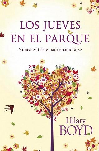 LOS JUEVES EN EL PARQUE | 9788401354830 | BOYD,HILARY | Llibres Parcir | Llibreria Parcir | Llibreria online de Manresa | Comprar llibres en català i castellà online