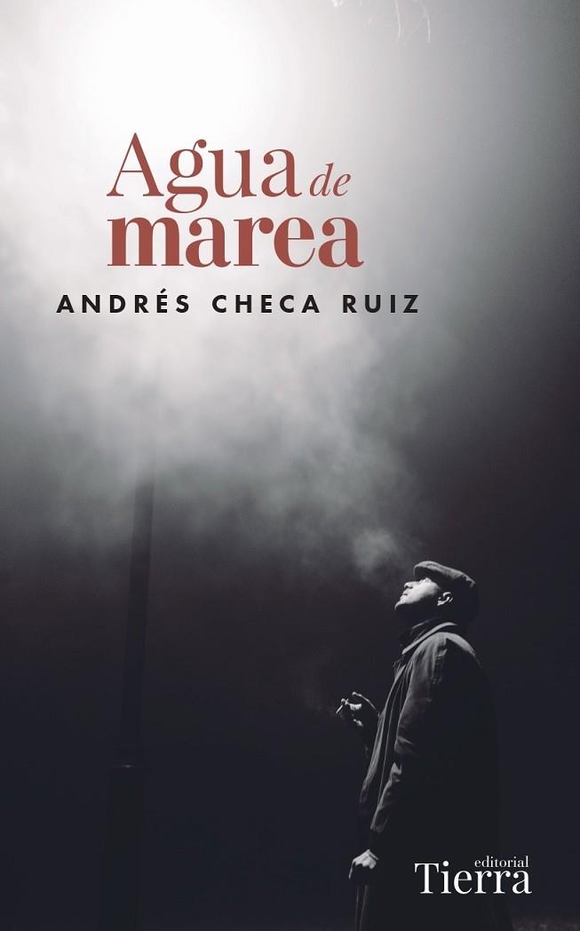 AGUA DE MAREA | 9788419655035 | CHECA RUIZ, ANDRÉS | Llibres Parcir | Llibreria Parcir | Llibreria online de Manresa | Comprar llibres en català i castellà online