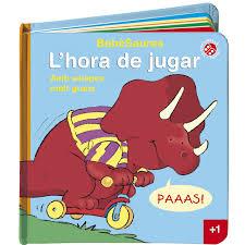 BEBESAURES : L' HORA DE JUGAR | 9788490942239 | STUART TROTTER | Llibres Parcir | Llibreria Parcir | Llibreria online de Manresa | Comprar llibres en català i castellà online