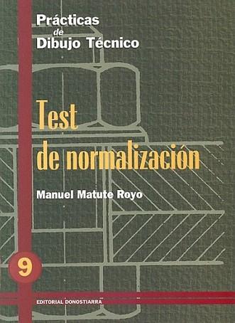 PRACTICAS DIBUJO TECNICO 9 NORMALIZACION | 9788470631450 | MATUTE ROYO | Llibres Parcir | Llibreria Parcir | Llibreria online de Manresa | Comprar llibres en català i castellà online