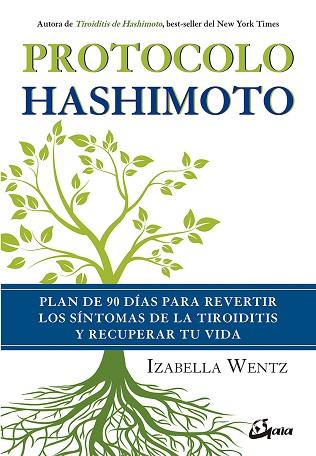 PROTOCOLO HASHIMOTO | 9788484457312 | WENTZ, IZABELLA | Llibres Parcir | Librería Parcir | Librería online de Manresa | Comprar libros en catalán y castellano online