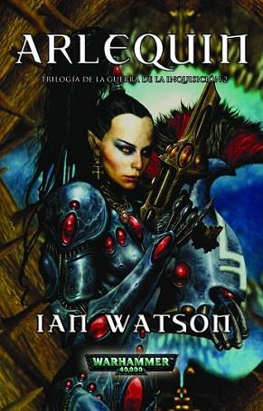 ARLEQUIN TRILOGIA DE LA GUERRA DE LA INQUISICION 2 | 9788448043797 | IAN WATSON | Llibres Parcir | Llibreria Parcir | Llibreria online de Manresa | Comprar llibres en català i castellà online