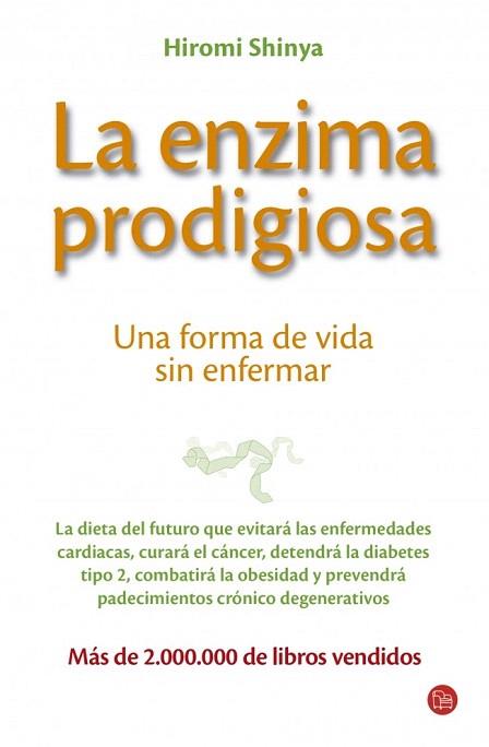 LA ENZIMA PRODIGIOSA | 9788466323543 | SHINYA,HIROMI | Llibres Parcir | Llibreria Parcir | Llibreria online de Manresa | Comprar llibres en català i castellà online