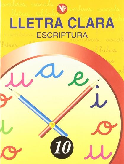 LLETRA CLARA, ESCRIPTURA 10, EDUCACIÓ PRIMÀRIA | 9788478873807 | MARTÍ SOLANES, MONTSERRAT/GIRÓ MURTRÓ, ROSA MARÍA | Llibres Parcir | Llibreria Parcir | Llibreria online de Manresa | Comprar llibres en català i castellà online