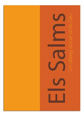 ELS SALMS. UN DIÀLEG SINCER AMB DÉU | 9788498055948 | ASSOCIACIÓ BÍBLICA DE CATALUNYA / CENTRE DE PASTORAL LITÚRGICA / EDITORIAL CLARET | Llibres Parcir | Llibreria Parcir | Llibreria online de Manresa | Comprar llibres en català i castellà online