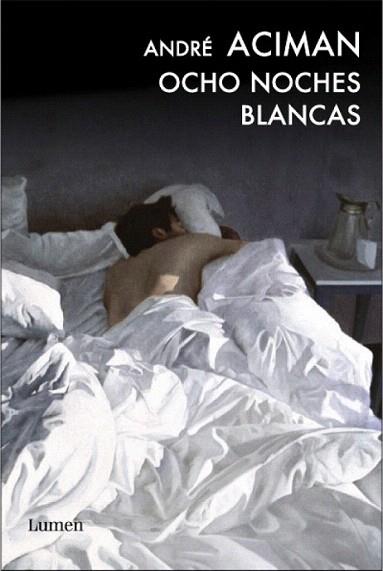 OCHO NOCHES BLANCAS | 9788426418531 | ACIMAN ANDRE | Llibres Parcir | Llibreria Parcir | Llibreria online de Manresa | Comprar llibres en català i castellà online