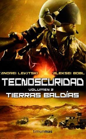 TECNOSCURIDAD II: TIERRAS BALDÍAS | 9788448008512 | ANDREI LEVITSKY/ALEKSEI BOBL | Llibres Parcir | Llibreria Parcir | Llibreria online de Manresa | Comprar llibres en català i castellà online