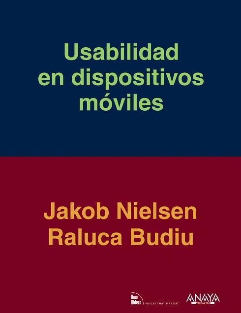 USABILIDAD EN DISPOSITIVOS MÓVILES | 9788441533387 | NIELSEN, JAKOB/BUDIU, RALUCA | Llibres Parcir | Llibreria Parcir | Llibreria online de Manresa | Comprar llibres en català i castellà online