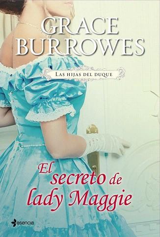 LAS HIJAS DEL DUQUE. EL SECRETO DE LADY MAGGIE | 9788408039099 | GRACE BURROWES | Llibres Parcir | Llibreria Parcir | Llibreria online de Manresa | Comprar llibres en català i castellà online