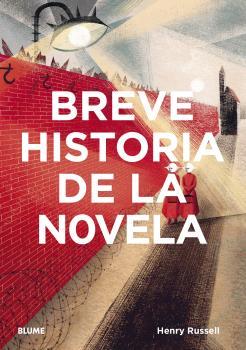 BREVE HISTORIA DE LA NOVELA | 9788418459252 | RUSSELL, HENRY | Llibres Parcir | Librería Parcir | Librería online de Manresa | Comprar libros en catalán y castellano online