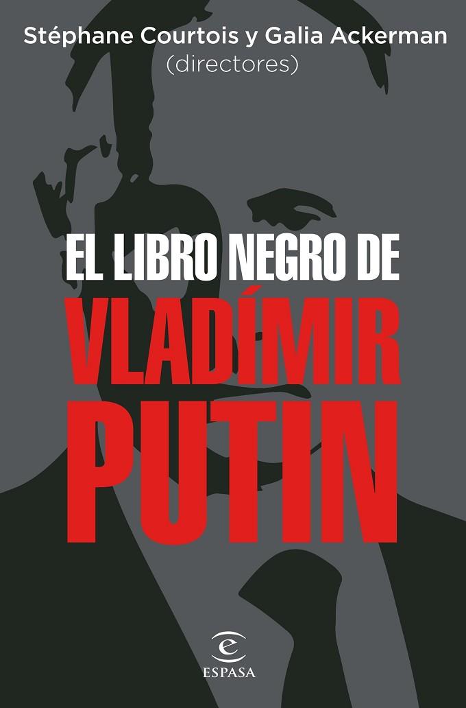 EL LIBRO NEGRO DE VLADÍMIR PUTIN | 9788467067675 | AA. VV. | Llibres Parcir | Llibreria Parcir | Llibreria online de Manresa | Comprar llibres en català i castellà online