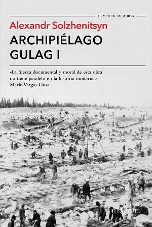 ARCHIPIéLAGO GULAG I | 9788490661697 | SOLZHENITSYN, ALEXANDR | Llibres Parcir | Llibreria Parcir | Llibreria online de Manresa | Comprar llibres en català i castellà online