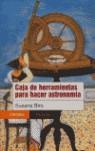 CAJA DE HERRAMIENTAS PARA HACER ASTRONOMIA croma paidos | 9789688535646 | SUSANA BIRO | Llibres Parcir | Llibreria Parcir | Llibreria online de Manresa | Comprar llibres en català i castellà online